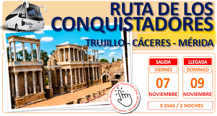 Circuito Cultural en Autobús para Grupos :: Ruta de los Conquistadores :: Trujillo, Cáceres y Mérida : Hotel Triana 3* 3 Dias