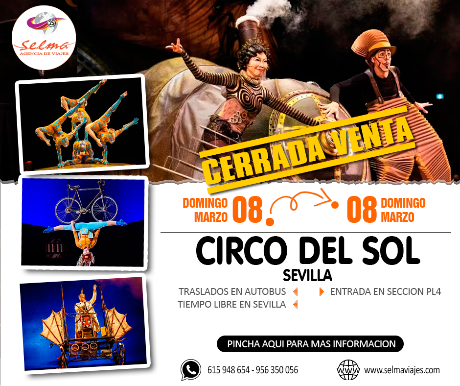 Excursion Cultural en Autocar para Grupos :: Circo del Sol:: Kurios :: Sevilla :: Domingo 12:30HRS. :: 1 Día