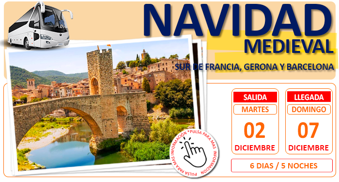 Circuito en Autobús para Grupos :: Navidad Medieval :: Sur de Francia, Gerona y Barcelona :: Vuelos desde Sevilla :: Pensión Completa :: Hotel es 3* :: 6 Dias