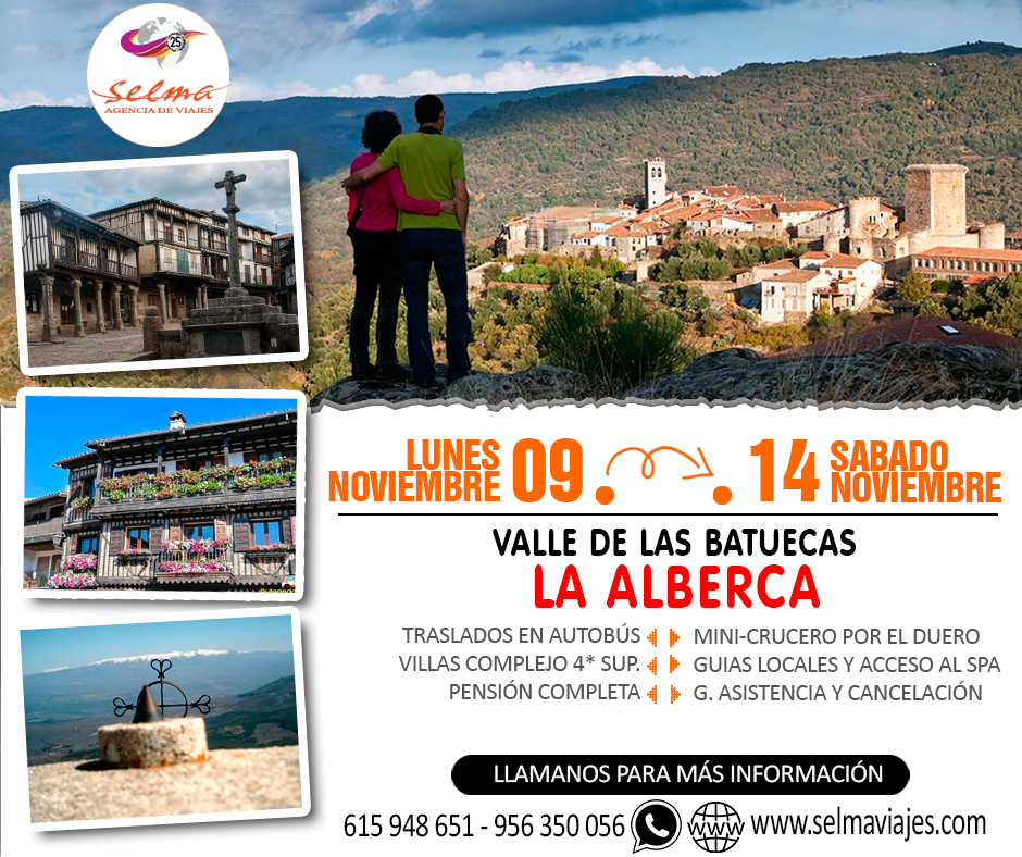Circuito en Autocar para Grupos :: Valle de las Batuecas :: La Alberca :: Villas Abadia de los Templarios 4**** :: Pensión Completa :: 6 Dias
