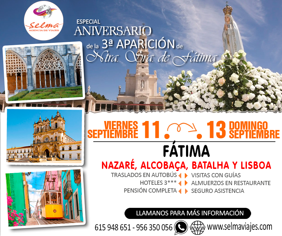 Circuito Cultural en para Grupos :: Fatima :: Aniversario de la 3 Aparicion de Ntra. Sra. de Fátima :: Hotel 3* :: Pensión Completa :: 3 Días