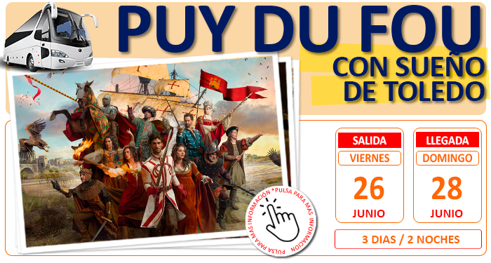 Circuito en Autocar para Grupos :: Puy Du Fou :: Con Sueño de Toledo :: Hotel Eurostars :: 3 Días