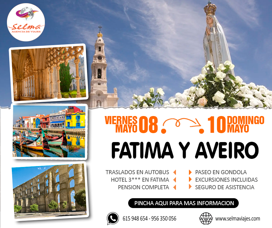 Circuito Cultural en Autocar para Grupos :: Fatima :: Con Aveiro, Batalha y Elvas :: Hotel Avenida de Fátima 3*** :: 3 Días
