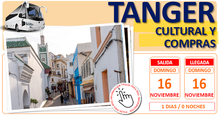 Circuito en Autocar para Grupos :: Tanger :: Visita Cultural y Compras :: Traslado en Fast Ferry :: Almuerzo Incluido :: 1 Día
