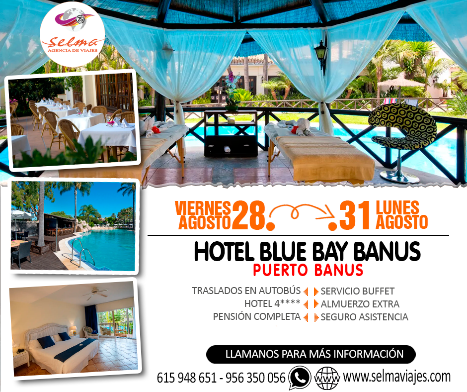 Vacaciones en el Hotel Blue Bay Banus 4**** :: Puerto Banus :: Traslados en Autobus :: Pension Completa :: Servicio Buffet :: Seguro Asistencia :: 4 Días