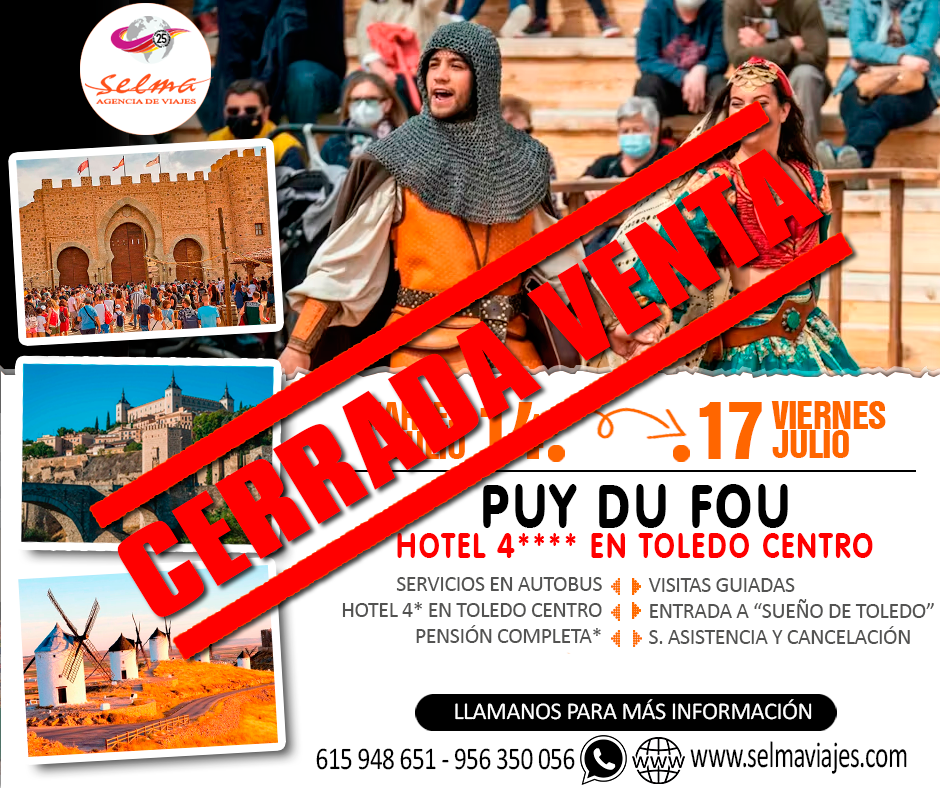 Circuito en Autocar para Grupos :: Puy Du Fou :: Con Sueño de Toledo :: Hotel Maria Cristina 4* :: Centro de Toledo :: 4 Días