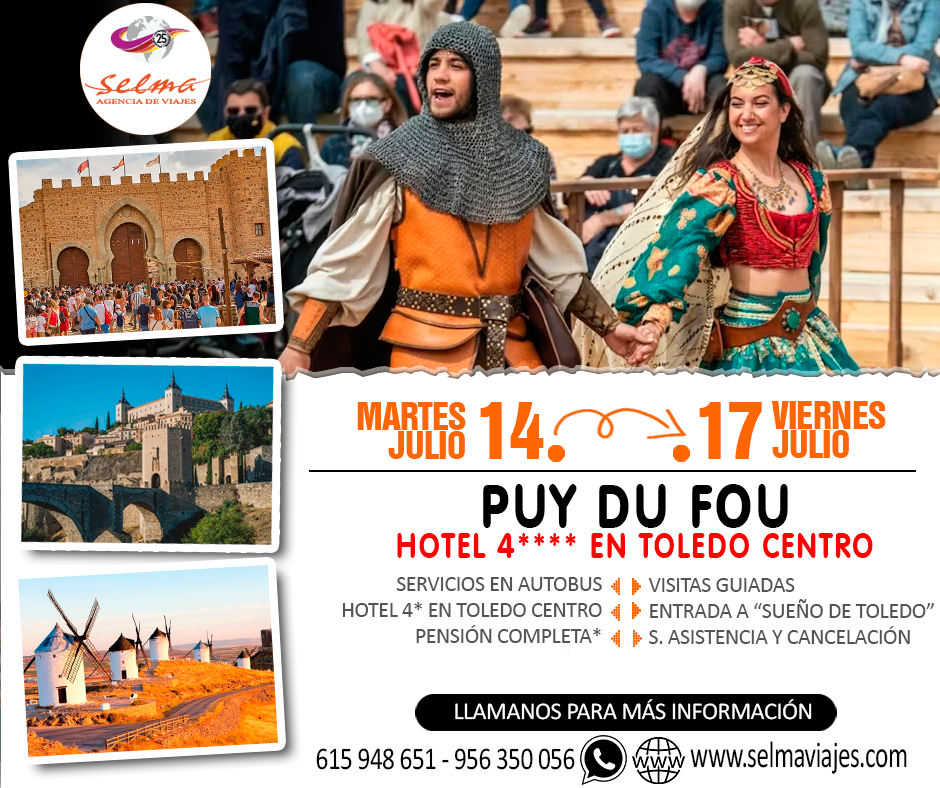 Circuito en Autocar para Grupos :: Puy Du Fou :: Con Sueño de Toledo :: Hotel Maria Cristina 4* :: Centro de Toledo :: 4 Días