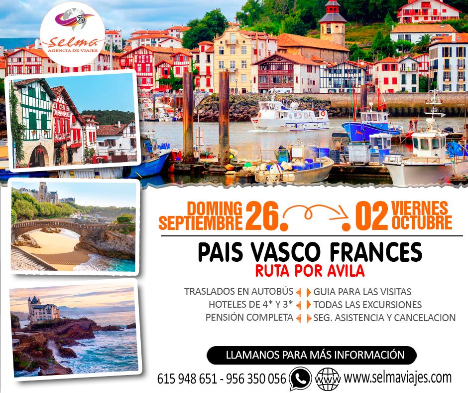 Circuito en Autocar para Grupos :: Pais Vasco Frances :: Ruta por Avila :: Hotel Cuatro Postes 4* :: Hotel Nagusi 3* :: Pensión Completa :: Visitas :: 6 Días