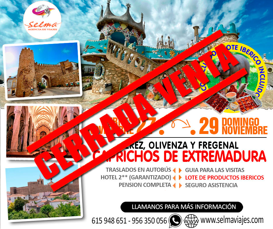 Circuito Cultural en para Grupos :: Caprichos de Extremadura :: Jerez, Olivenza y Fregenal de la Sierra :: Hotel 2** Garantizado :: Pensión Completa :: 3 Días